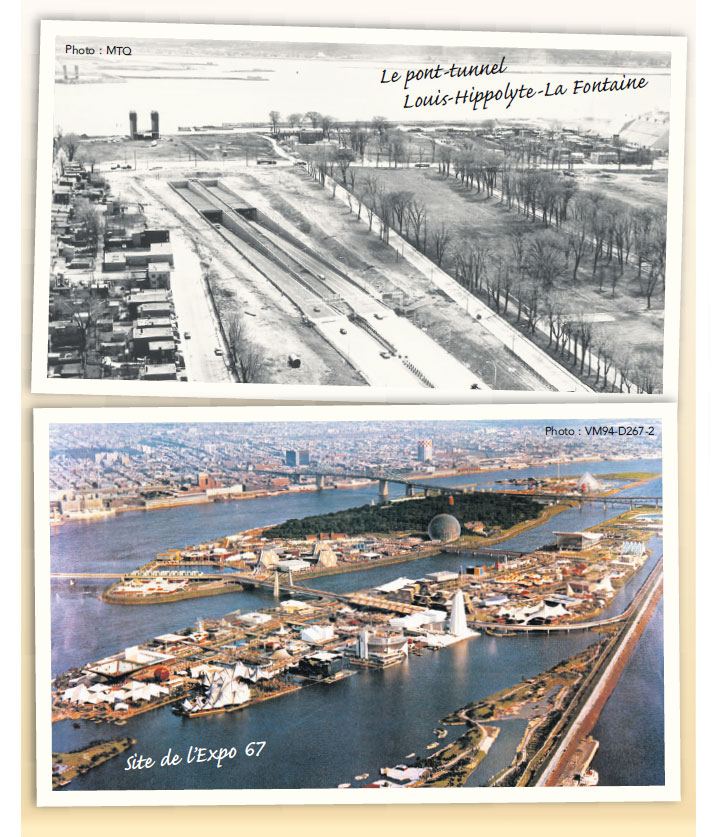 Site de l’Expo 67  et  Le pont-tunnel Louis-Hippolyte-La Fontaine