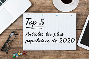 Top 5 des articles les plus populaires de 2020